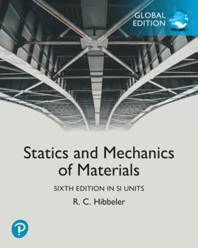 Statics and Mechanics of Materials, Si Units