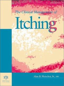 Hardcover The Clinical Management of Itching Book