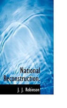 Hardcover National Reconstruction. Book