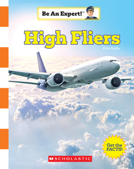 Paperback High Fliers (Be an Expert!) Book