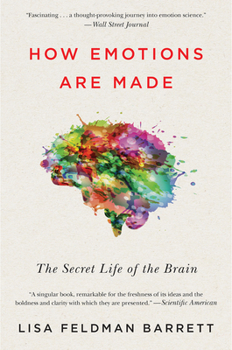 Paperback How Emotions Are Made: The Secret Life of the Brain Book