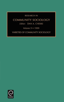 Hardcover Varieties of Community Sociology Book