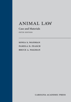 Animal Law: Cases And Materials