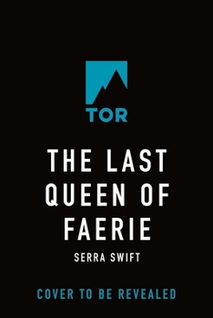 Hardcover The Last Queen of Faerie Book