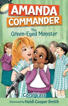 Paperback Amanda Commander: The Green-Eyed Monster Book