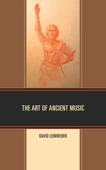 Paperback The Art of Ancient Music Book