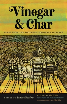 Paperback Vinegar and Char: Verse from the Southern Foodways Alliance Book