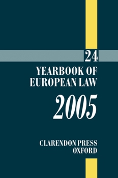 Hardcover The Yearbook of European Law 2005 Book