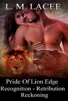 Pride Of Lion Edge 1-3 - Book  of the Pride of Lion Edge