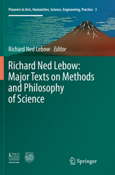 Paperback Richard Ned Lebow: Major Texts on Methods and Philosophy of Science Book