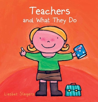Teachers and What They Do - Book  of the Beroepen