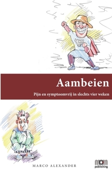 Paperback Aambeien: Pijn en symptoomvrij in slechts vier weken [Dutch] Book