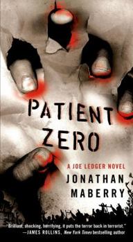 Paperback Patient Zero : A Joe Ledger Novel Book