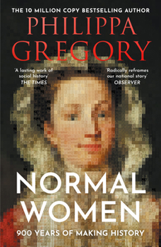 Paperback Normal Women Pb: 900 Years of Making History Book