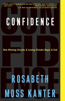 Paperback Confidence: How Winning Streaks and Losing Streaks Begin and End Book