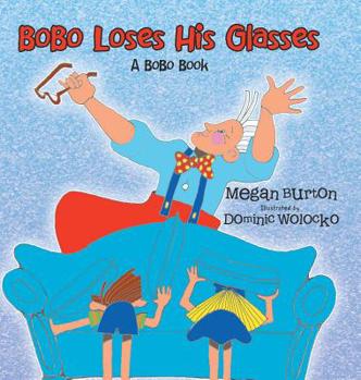 Hardcover Bobo Loses His Glasses: A Bobo Book