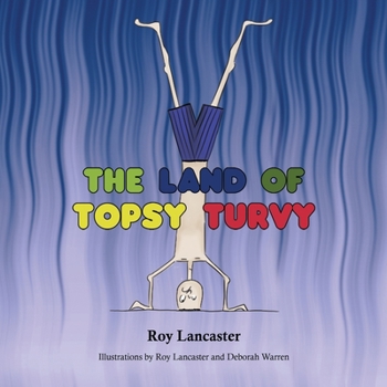 Paperback The Land of Topsy Turvy Book