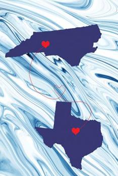 Long Distance Out of State Journal: North Carolina & Texas