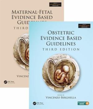 Hardcover Maternal-Fetal and Obstetric Evidence Based Guidelines, Two Volume Set, Third Edition Book