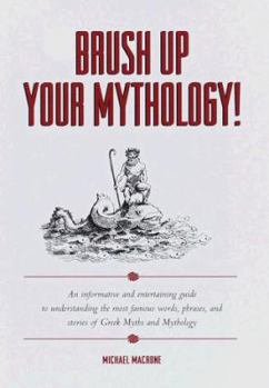 Hardcover Brush Up Your Mythology! Book