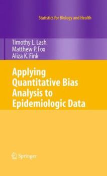 Hardcover Applying Quantitative Bias Analysis to Epidemiologic Data Book