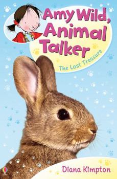 The Lost Treasure - Book  of the Amy Wild, Animal Talker