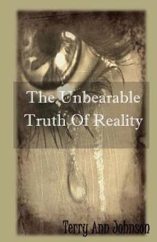 Paperback The Unbearable Truth Of Reality: Life With Head Injury Book