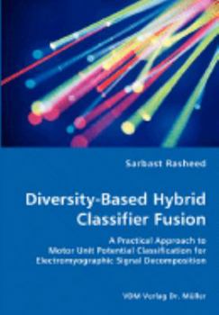 Paperback Diversity-Based Hybrid Classifier Fusion Book