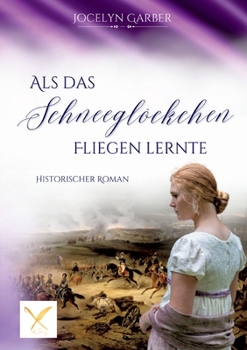 Paperback Als das Schneeglöckchen fliegen lernte [German] Book