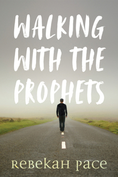 Paperback Walking with the Prophets Book