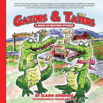 Paperback Gators & Taters: A Week of Bedtime Stories Book