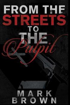 Paperback From The Streets To The Pulpit Book