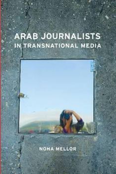 Hardcover Arab Journalists in Transnational Media Book