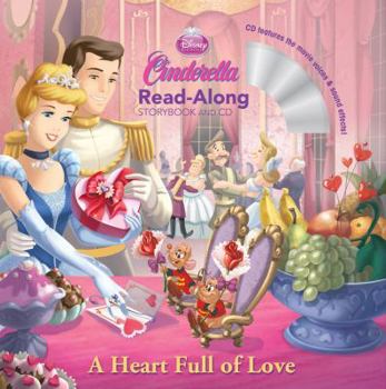 Paperback Cinderella a Heart Full of Love Read-Along Storybook and CD Book