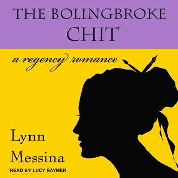 MP3 CD The Bolingbroke Chit: A Regency Romance Book