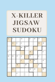Paperback X-Killer Jigsaw Sudoku: 184 Great Again Puzzles Sudoku Killer Book