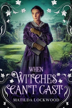 Paperback When Witches Can't Cast Book