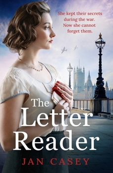 Paperback The Letter Reader: An Absolutely Gripping Ww2 Novel, with a Time-Slip Twist! Perfect for Fans of Historical Sagas to Read in 2024 Book