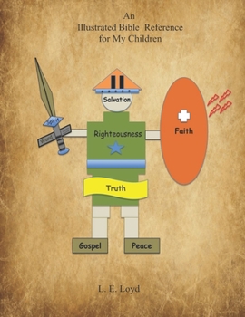 Paperback An Illustrated Bible Reference for My Children Book