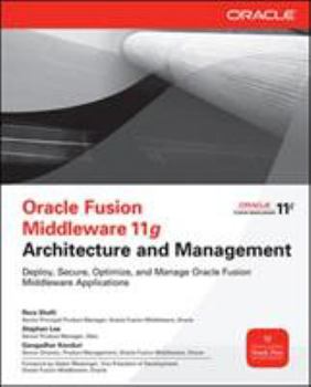 Paperback Oracle Fusion Middleware 11g Architecture and Management Book