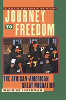 Hardcover Journey to Freedom: The African-American Great Migration Book