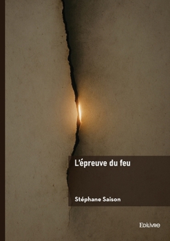 Paperback L'épreuve du feu [French] Book