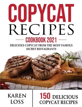 COPYCAT RECIPES Cookbook 2021