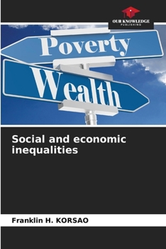 Paperback Social and economic inequalities Book
