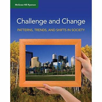 Hardcover Challenge and Change: Patterns, Trends, & Shifts in Society, Student Edition Book