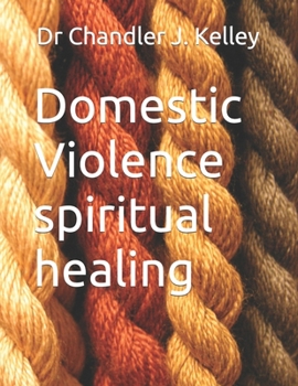 Paperback Domestic Violence spiritual healing Book