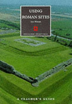 Paperback Using Roman Sites: A Teachers Guide Book