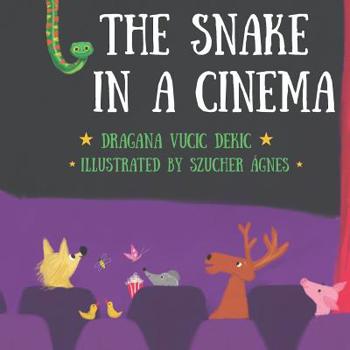 Paperback The Snake in a Cinema Book