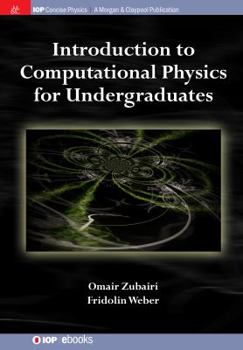 Paperback Introduction to Computational Physics for Undergraduates Book