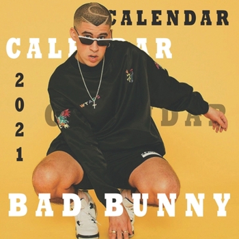 Paperback Bad Bunny: 2021-2022 calendar - 24 months - 8.5 x 8.5 glossy paper Book